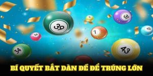 Bí Quyết Bắt Dàn Đề Để Trúng Lớn Tại WW88 Từ Chuyên Gia